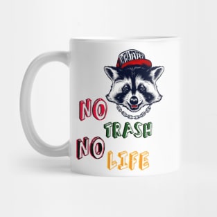 No Trash No Life Mug